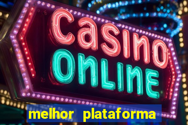 melhor plataforma para ganhar dinheiro no fortune tiger